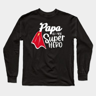 papa est mon super héro Long Sleeve T-Shirt